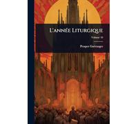 L'annÃ(c)e Liturgique