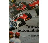 L'année automobile N°28 1980-1981 : les voitures de l'année, l'industrie japonaise , les grandes épreuves sportives