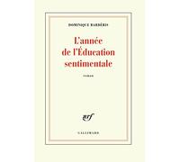 L'année de l'Education sentimentale