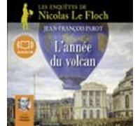 Lannée Du Volcan (audiolibro)