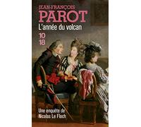 L'année du volcan: Les enquêtes de Nicolas Le Floch, commissaire au Châtelet
