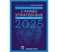 L'année stratégique: Un monde de plus en plus clivé ?
