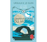 L'anniversaire du monde (Imaginaire)