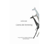 L'anno dei lemming (Le giraffe)