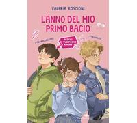 L'anno del mio primo bacio (Il battello a vapore. One shot)