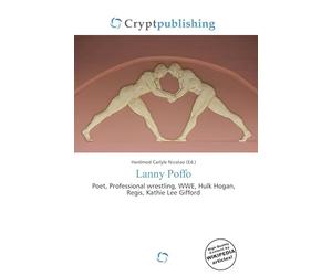 Lanny Poffo: Poet, Professional wrestling, WWE, Hulk Hogan, Regis, Kathie Lee Gifford