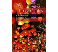 Lantern Tales: Simplified Chinese Stories for ESL Learners: 3 (Language Learning Short Stories Series)