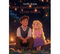 Lantern Words: A Journal for Gentle Souls & Nighttime Dreamers: Open gently-lanterns glow inside.