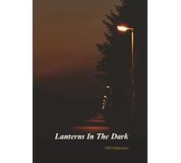 Lanterns In The Dark
