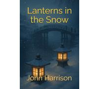 Lanterns in the Snow