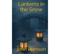 Lanterns in the Snow