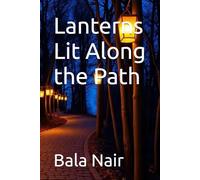 Lanterns Lit Along the Path