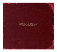 Lanterns on the Lake - Gracious Tide, Take Me..