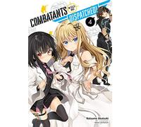 Lanthanum, Kakao - Combatants Will Be Dispatched!, Vol. 4 (light novel): Volume 4
