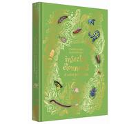 L'anthologie illustrée des insectes étonnants et autres petites bêtes