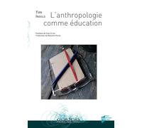 L'anthropologie comme éducation