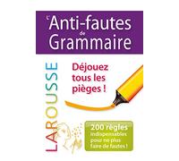 L'anti-fautes de grammaire