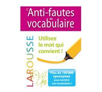 L'Anti-fautes de vocabulaire