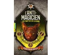 Lanti-magicien (tome 5) - Les Traitres De La Cour (ebook)