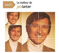 Lantier, Jack - Playlist: Le Meilleur