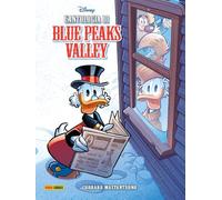 L'antologia di Blue Peaks Valley