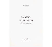 L'antro delle ninfe (De antro Nympharum) (Sebastiani)