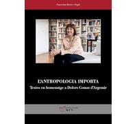 L'antropologia importa: Textos en homenatge a Dolors Comas d'Argemir: 111 (Universitat Rovira i Virgili)