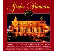 Lanza/Callas/Di Stefano/Tucci - Grosse Stimmen Cd 1