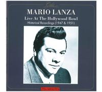 Lanza Mario - Live Hollywood Bowl 27/8/1947