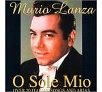 Lanza, Mario - O Sole Mio