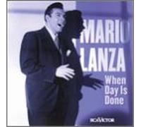 Lanza, Mario - When Day is Done [Casete]