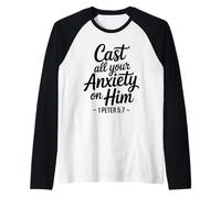 Lanza Toda tu ansiedad sobre él - Verso de la Biblia Christian Faith Camiseta Manga Raglan