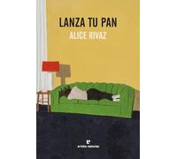 Lanza tu pan (El Pasaje de los Panoramas)