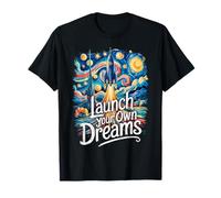 Lanza Tus Propios sueños Modelo Rockets Inspiración Camiseta