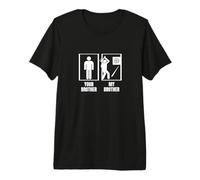 Lanzador de hachas con Texto en inglés Your Brother My Brother Camiseta Premium
