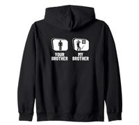 Lanzador de hachas con Texto en inglés Your Brother My Brother Sudadera con Capucha