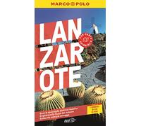 Lanzarote. Con carta estraibile (Guide Marco Polo)