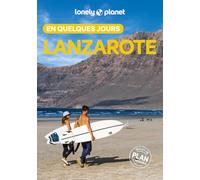 Lanzarote en quelques jours
