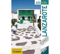 Lanzarote Express (guia Viva) (3ª Ed.)