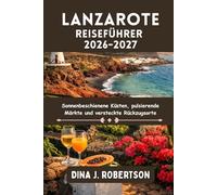 Lanzarote Reiseführer 2026-2027