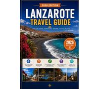 LANZAROTE TRAVEL GUIDE