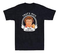 LAO CHEN PI Mrs Brown’S That’S Nice Now Feck Off Funny Comedy TV Series Men's T-Shirt Black XL