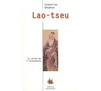 Lao-tseu: Le guide de l'insondable
