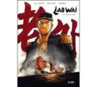 Lao Wai 01. La Guerra Del Opio