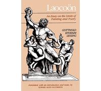 Laocoon: An Essay on the Limits of Painting and Poetry (Johns Hopkins Paperbacks)