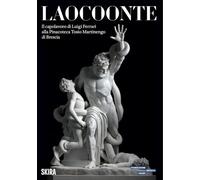 Laocoonte. Il capolavoro di Luigi Ferrari alla Pinacoteca Tosio Martinengo di Brescia (Arte moderna)