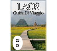 Laos Guida di viaggio 2027