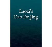 Laozi's Dao De Jing