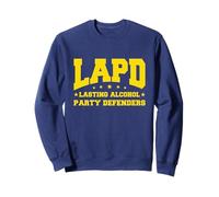 LAPD - Defensores duraderos del Partido del Alcohol, Los Ángeles Funny Sudadera