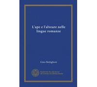 L'ape e l'alveare nelle lingue romanze (Vol-1)